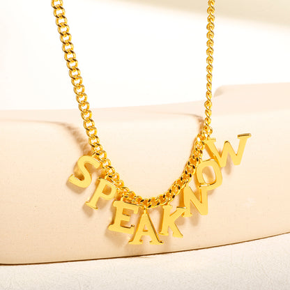 SPEAK NOW Letter Necklace